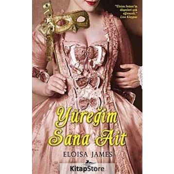 YÜREĞİM SANA AIT - ELOISA JAMES