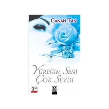 Yüreğim Seni Çok Sevdi - Canan Tan
