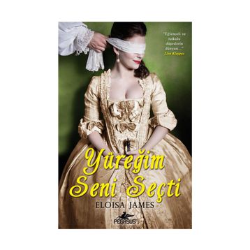 YÜREĞİM SENI SEÇTİ - ELOISA JAMES