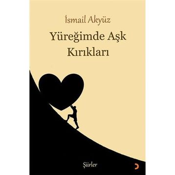 Yüreğimde Aşk Kırıkları - İsmail Akyüz