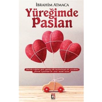 Yüreğimde Paslan - İbrahim Atmaca