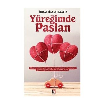 Yüreğimde Paslan - İbrahim Atmaca