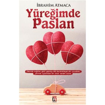 Yüreğimde Paslan - İbrahim Atmaca