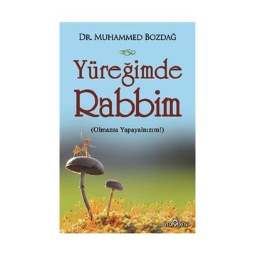 Yüreğimde Rabbim - Muhammed Bozdağ