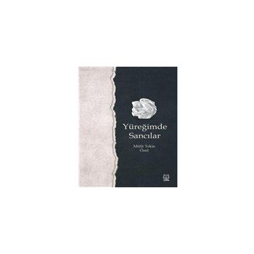 Yüreğimde Sancılar-Luna Yayınları
