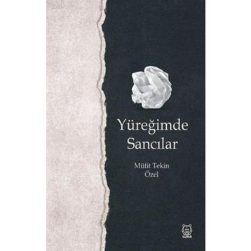 Yüreğimde Sancılar-Luna Yayınları