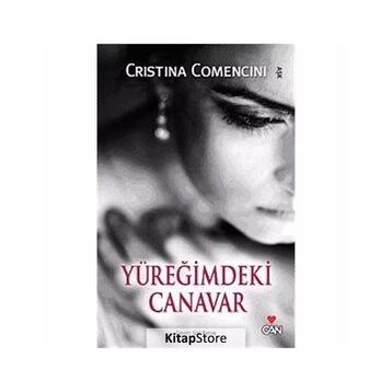 YÜREĞİMDEKİ CANAVAR - CRISTINA COMENCINI