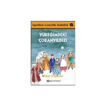 YÜREĞİMDEKİ ÇOBANYILDIZI - PINAR YILMAZER