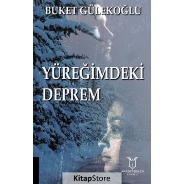 Yüreğimdeki Deprem / Buket Gülekoğlu