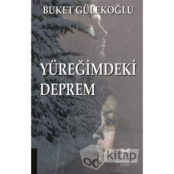 Yüreğimdeki Deprem / Buket Gülekoğlu