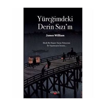 Yüreğimdeki Derin Sızı'm - James William