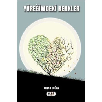 Yüreğimdeki Renkler - Kenan Doğan