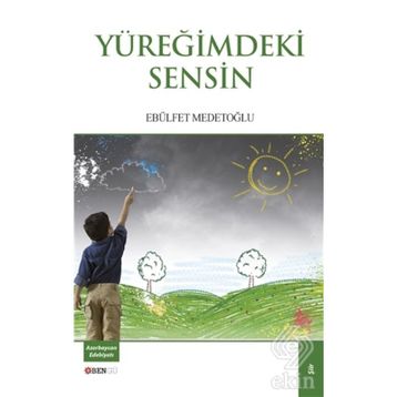 Yüreğimdeki Sensin - Ebülfet Medetoğlu