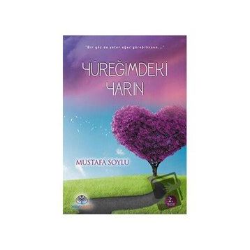 Yüreğimdeki Yarın - Mustafa Soylu