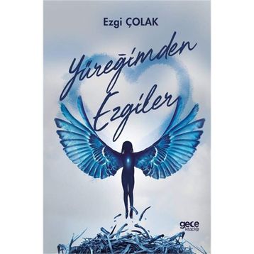 Yüreğimden Ezgiler / Ezgi Çolak