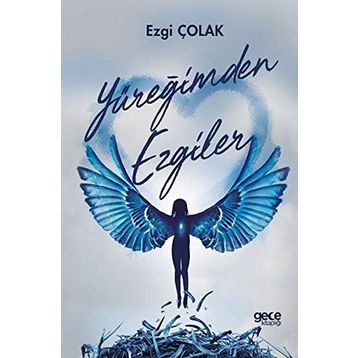 Yüreğimden Ezgiler / Ezgi Çolak