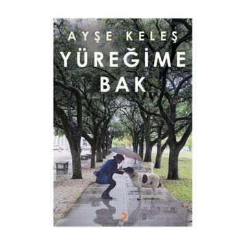 Yüreğime Bak - Ayşe Keleş