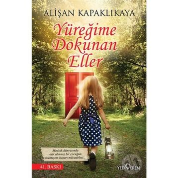 Yüreğime Dokunan Eller - Alişan Kapaklıkaya