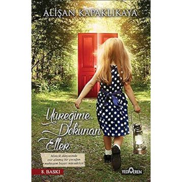 Yüreğime Dokunan Eller - Alişan Kapaklıkaya