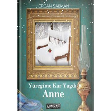 Yüreğime Kar Yağdı Anne - Ercan Salman