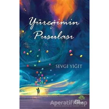 Yüreğimin Pusulası - Sevgi Yiğit