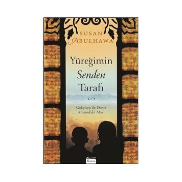 Yüreğimin Senden Tarafı - Susan Abulhawa