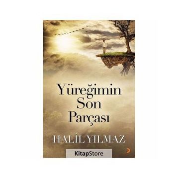 Yüreğimin Son Parçası - Halil Yılmaz