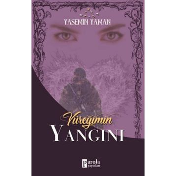 Yüreğimin Yangını - Yasemin Yaman