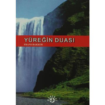 Yüreğin Duası - Frans Bakker
