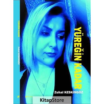 Yüreğin Kadar - Zuhal Keskingöz