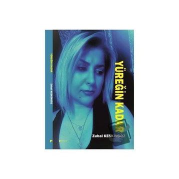Yüreğin Kadar - Zuhal Keskingöz
