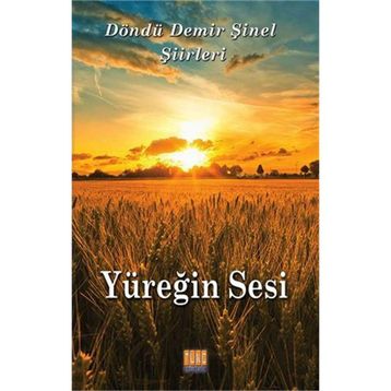 Yüreğin Sesi - Döndü Demir Şinel