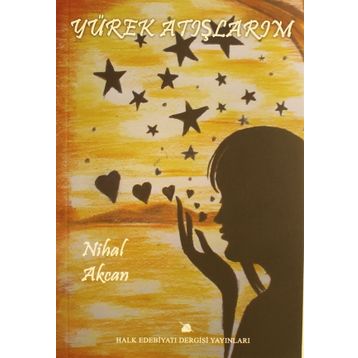 Yürek Atışlarım - Nihal Akcan