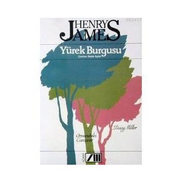 Yürek Burgusu - Henry James