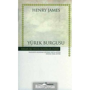 Yürek Burgusu - Henry James