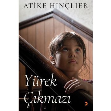 Yürek Çıkmazı - Atike Hınçlıer