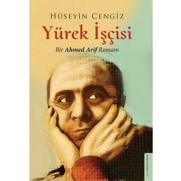 Yürek İşçisi - Hüseyin Cengiz