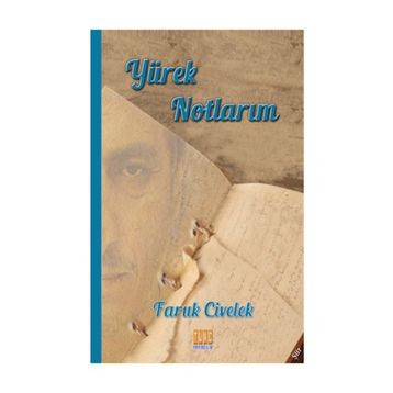 Yürek Notları - Faruk Civelek