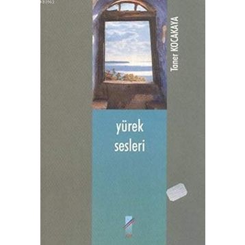 Yürek Sesleri - Taner Kocakaya