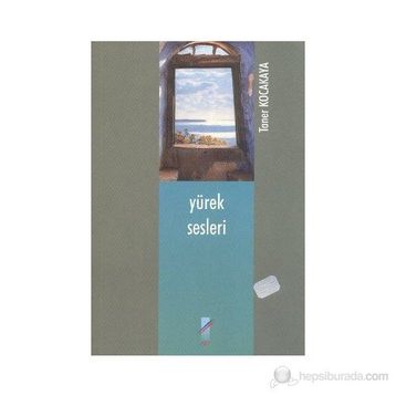 Yürek Sesleri - Taner Kocakaya