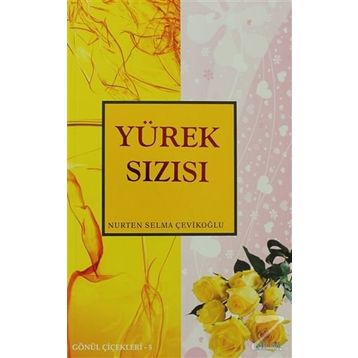 Yürek Sızısı - Nazif Tektaş