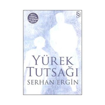 YÜREK TUTSAĞI - SERHAN ERGIN