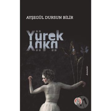 Yürek Yükü - Ayşegül Dursun Bilir
