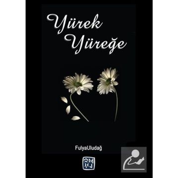 Yürek Yüreğe - Fulya Uludağ