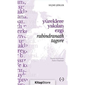 Yüreklere Yakılan Ezgi - Rabindranath Tagore