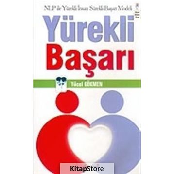 YÜREKLİ BAŞARI - YÜCEL GÖKMEN