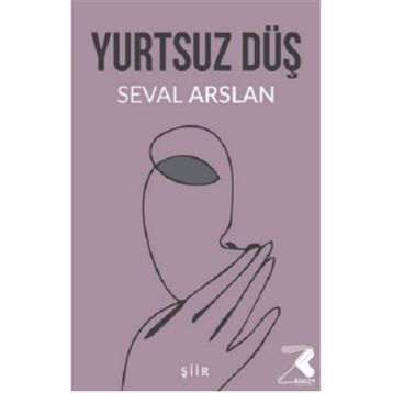 Yurtsuz Düş - Seval Arslan