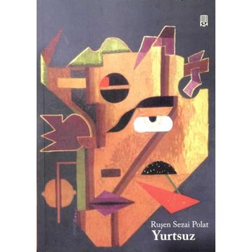 YURTSUZ - RUŞEN SEZAI POLAT