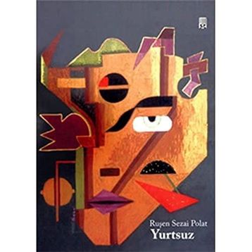 YURTSUZ - RUŞEN SEZAI POLAT