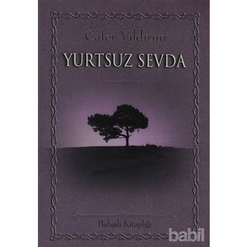 YURTSUZ SEVDA - CAFER YILDIRIM
